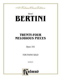 Twenty-four Melodious Pieces (Kalmus Edition)