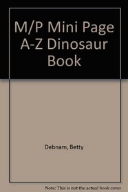 Mini Page A-Z Dinosaur Book