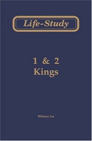 Life-Study of 1 and 2 Kings