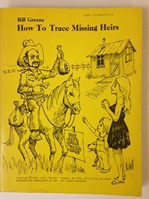 How To Trace Missing Heirs