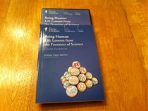 Being Human: Life Lessons from the Frontiers of Science (CD) (Great Courses / The Teaching Company)