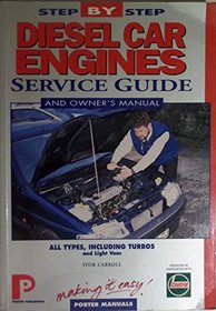 Diesel Car Engines: Service Guide (Porter Manuals)