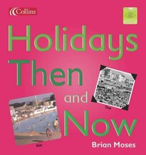 Holidays Then and Now (Spotlight on Fact)