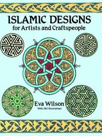 Islamic Designs for Artists and Craftspeople (Dover Pictorial Archive)