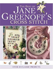 The Best of Jane Greenoff's Cross Stitch