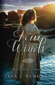 Four Winds (River of Time California) (Volume 2)