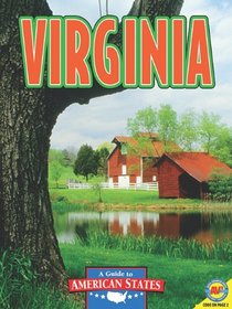 Virginia: The Old Dominion (A Guide to American States)