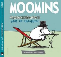 Moominpappa's Book of Thoughts. Tove Jansson and Sami Malila (Moomins)