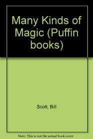 Many Kinds of Magic (Puffin Books)