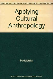 Applying Cultural Anthropology