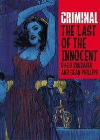 Criminal, Vol. 6: Last of the Innocent