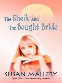 The Sheik and the Bought Bride (Large Print)