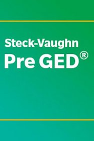 Steck-Vaughn Pre-GED Spanish: Student Edition Grades 9 - UP Language Arts, Reading (Spanish) (Spanish Edition)