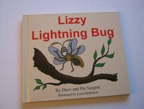 Lizzy Lightning Bug (Learn to Read 1st Grade)