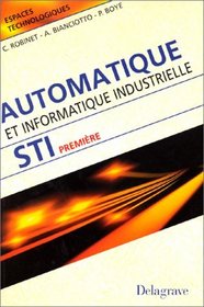 Automatique et informatique industrielle, STI premire