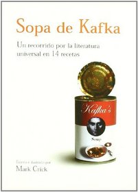 Sopa de Kafka (Spanish Edition)