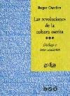 Las Revoluciones de La Cultura Escrita (Spanish Edition)