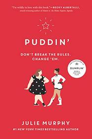 Puddin' (Dumplin', Bk 2)