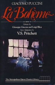 Giacomo Puccini, La Boheme (Metropolitan Opera Classics Library)