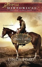 Dakota Cowboy (Love Inspired Historical, No 59)