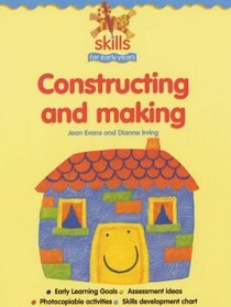 Constructing and Making (Skills for Early Years)