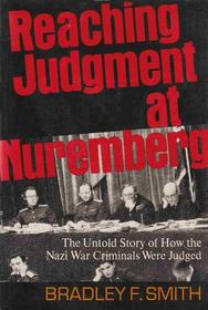 Reaching Judgement at Nuremberg