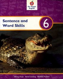New Language Programme: Sentence and Word Bk. 6 (On Target English)