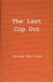 Last Cop Out