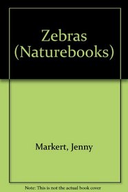 Zebras : Naturebooks Series