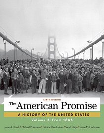 The American Promise, Volume 2: From 1865