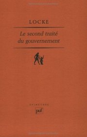 Le Second traité du gouvernement (Ancien prix éditeur : 46.00  - Economisez 50 %)