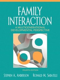 Family Interaction: A Multigenerational Developmental Perspective- (Value Pack w/MySearchLab)