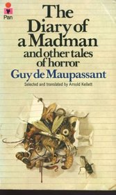 The diary of a madman, and other tales of horror