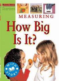 Measuring: How Big Is It? (Starters Level 2): How Big Is It? (Starters Level 2)
