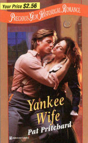 Yankee Wife (Precious Gem Historical Romance, 53)