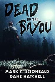 Dead on the Bayou