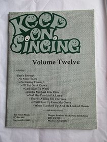 Keep On Singing Volume Twelve (Volume 12)