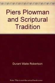 Piers Plowman and Scriptural Tradition