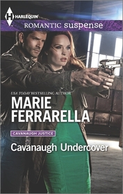 Cavanaugh Undercover (Harlequin Romantic Suspense)