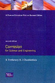 Corrosion: For Science and Engineering