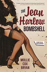 The Jean Harlow Bombshell (A Classic Star Biography Mystery)