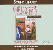 Our Lady of Pain (Edwardian Murder, Bk 4) (Audio CD) (Unabridged)