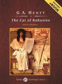 The Cat of Bubastes, with eBook (Tantor Unabridged Classics)