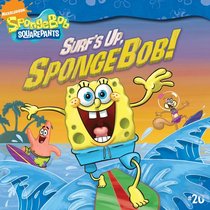 Surf's Up, SpongeBob! (Spongebob Squarepants)