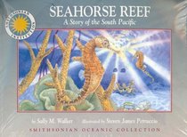 Seahorse Reef: A Story of the South Pacific (Book only)