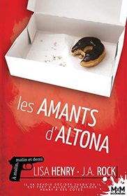 Les amants d'Altona (The Two Gentlemen of Altona) (Playing the Fool, Bk 1) (French Edition)