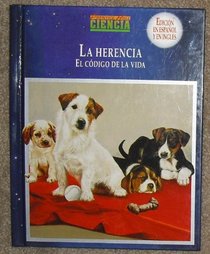 Heredity/LA Herencia: Code of Life/El Codigo De LA Vida