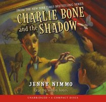Charlie Bone And The Shadow - Audio Library Edition