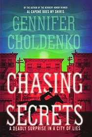 Chasing Secrets: A Deadly Surprise In The City Of Lies (Turtleback School & Library Binding Edition)