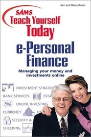 Sams Teach Yourself e-Personal Finance Today